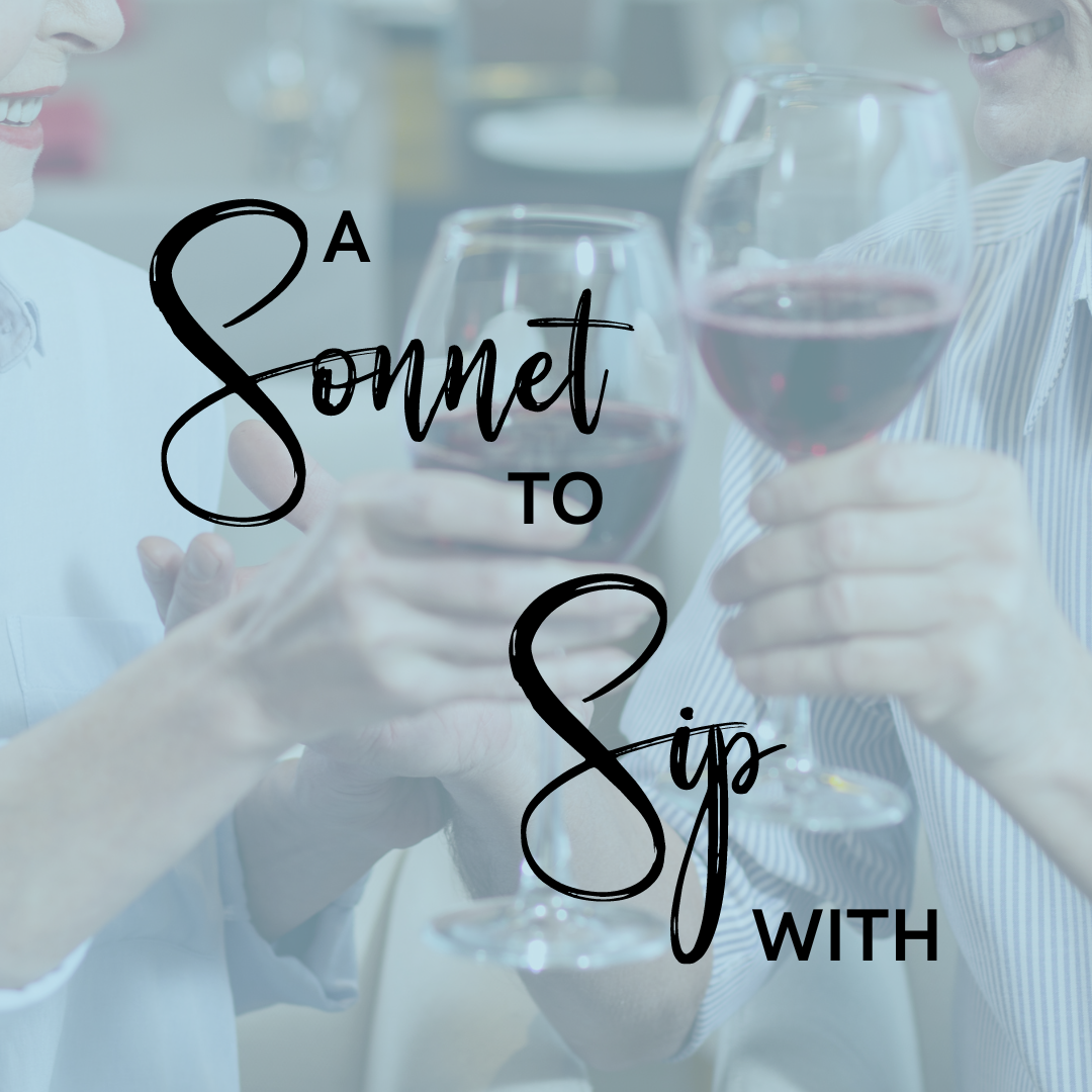 A Sonnet to Sip with this Valentine's Day