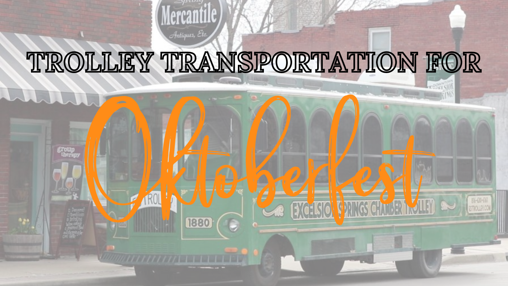 Trolley Transportation for Oktoberfest 