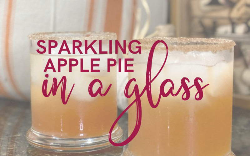 Sparkling Apple Pie in A Glass