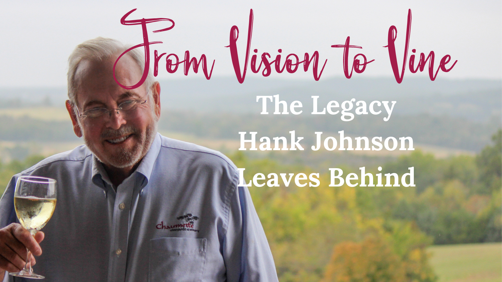 From Vision to Vine: The Legacy Hank Johnson Leaves Behind