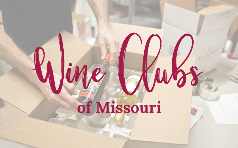 Wine Clubs of Missouri