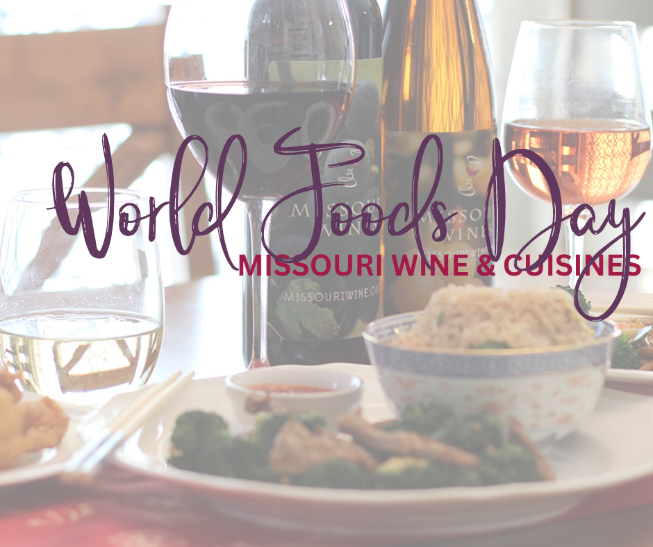 World Food Day - Missouri Wine & Cuisines 