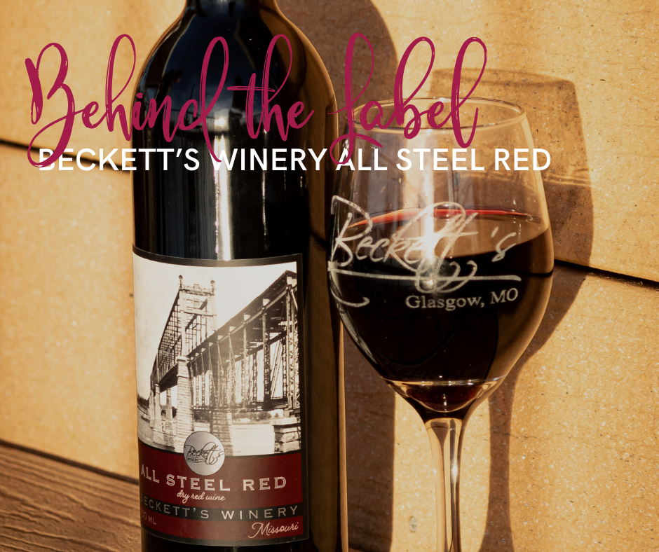 Behind the Label: Beckett's Winery All Steel Red