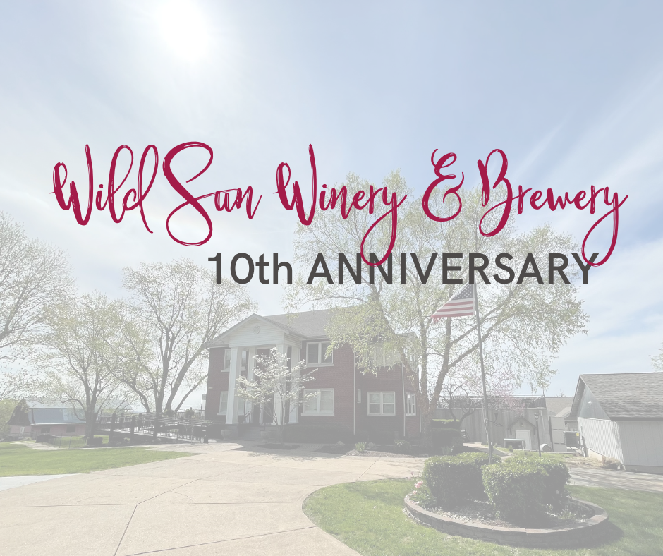 Wild Sun Winery & Brewery 10th Anniversary