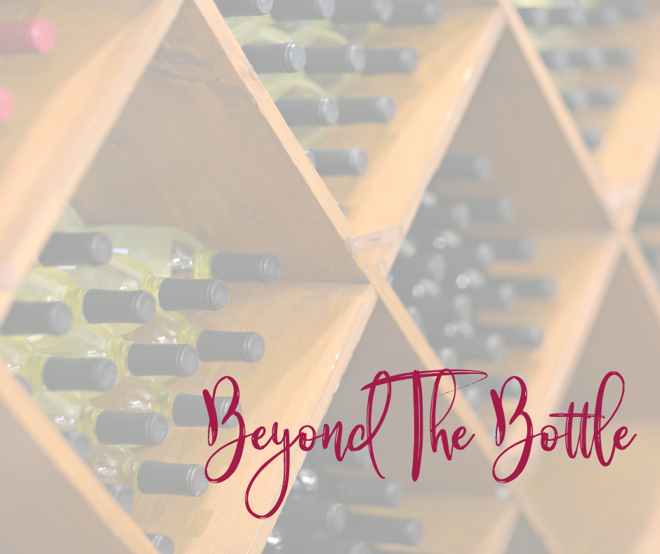 Bottles stacked in a shelf with words over the the image that say beyond the bottle. 