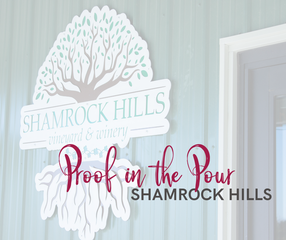 Proof in the Pour- Shamrock Hills