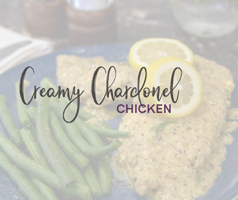 Creamy Chardonel Chicken