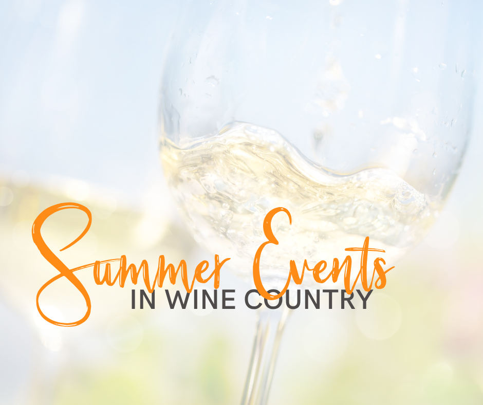 Summer Events in Wine Country