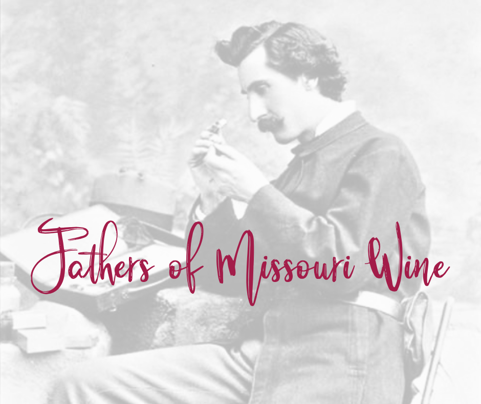 Fathers of Missouri Wine