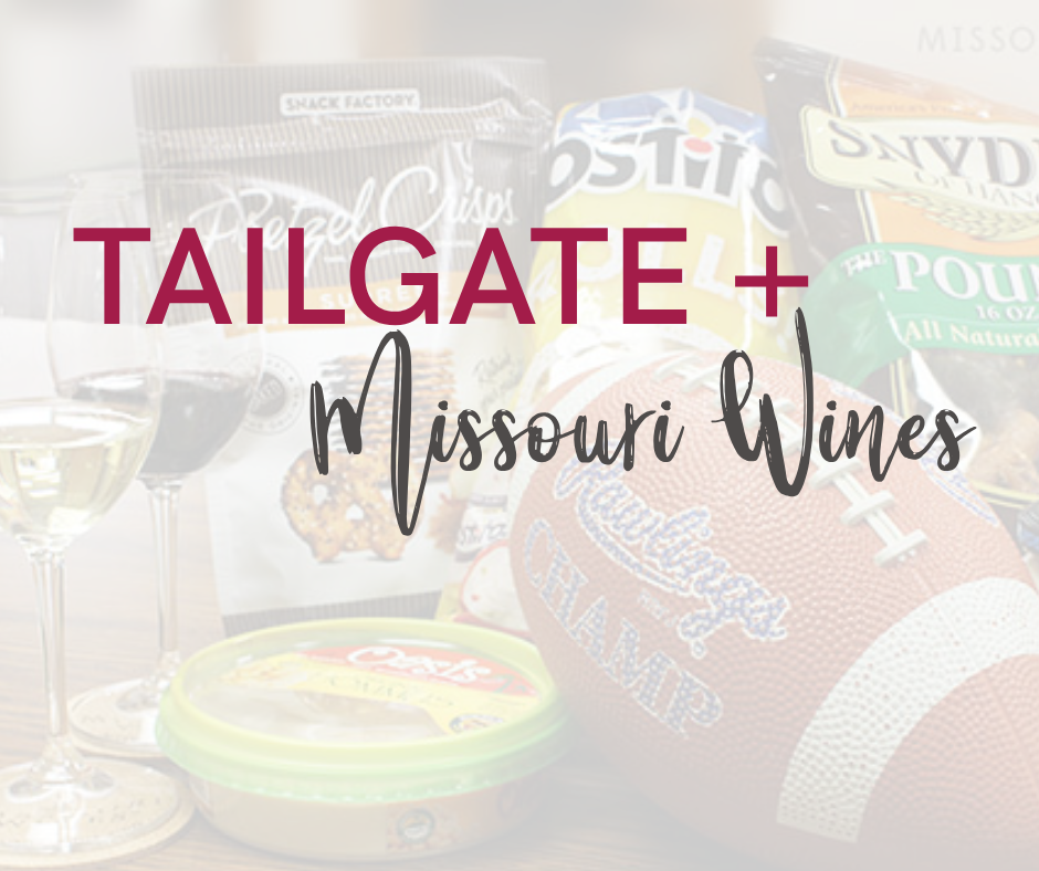 Tailgate + Missouri Wines