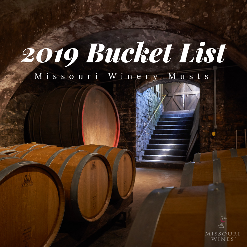 Missouri Wine 2019 Bucket List