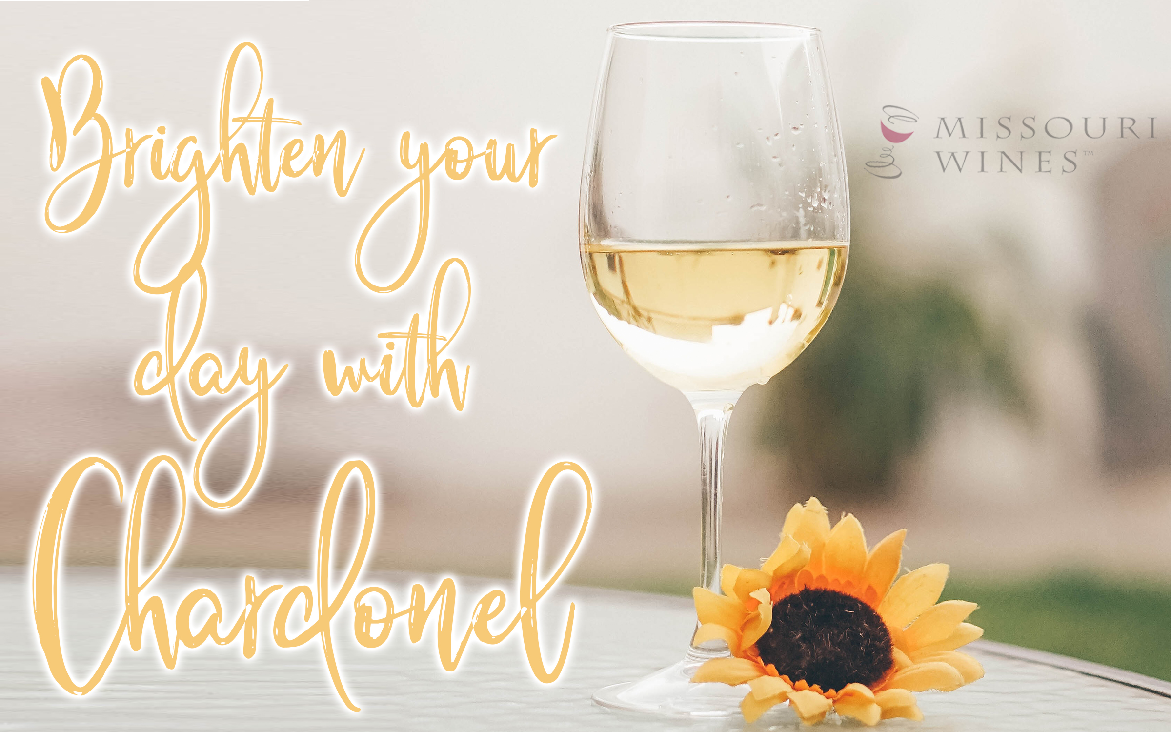Brighten Your Day with Chardonel