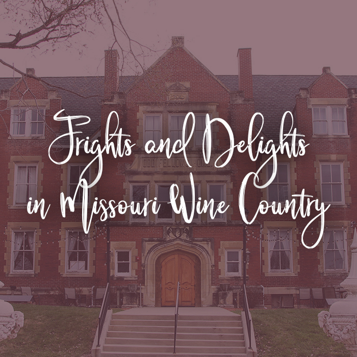 Frights and Delights in Missouri Wine Country: Haunted Wineries That Can’t be Missed