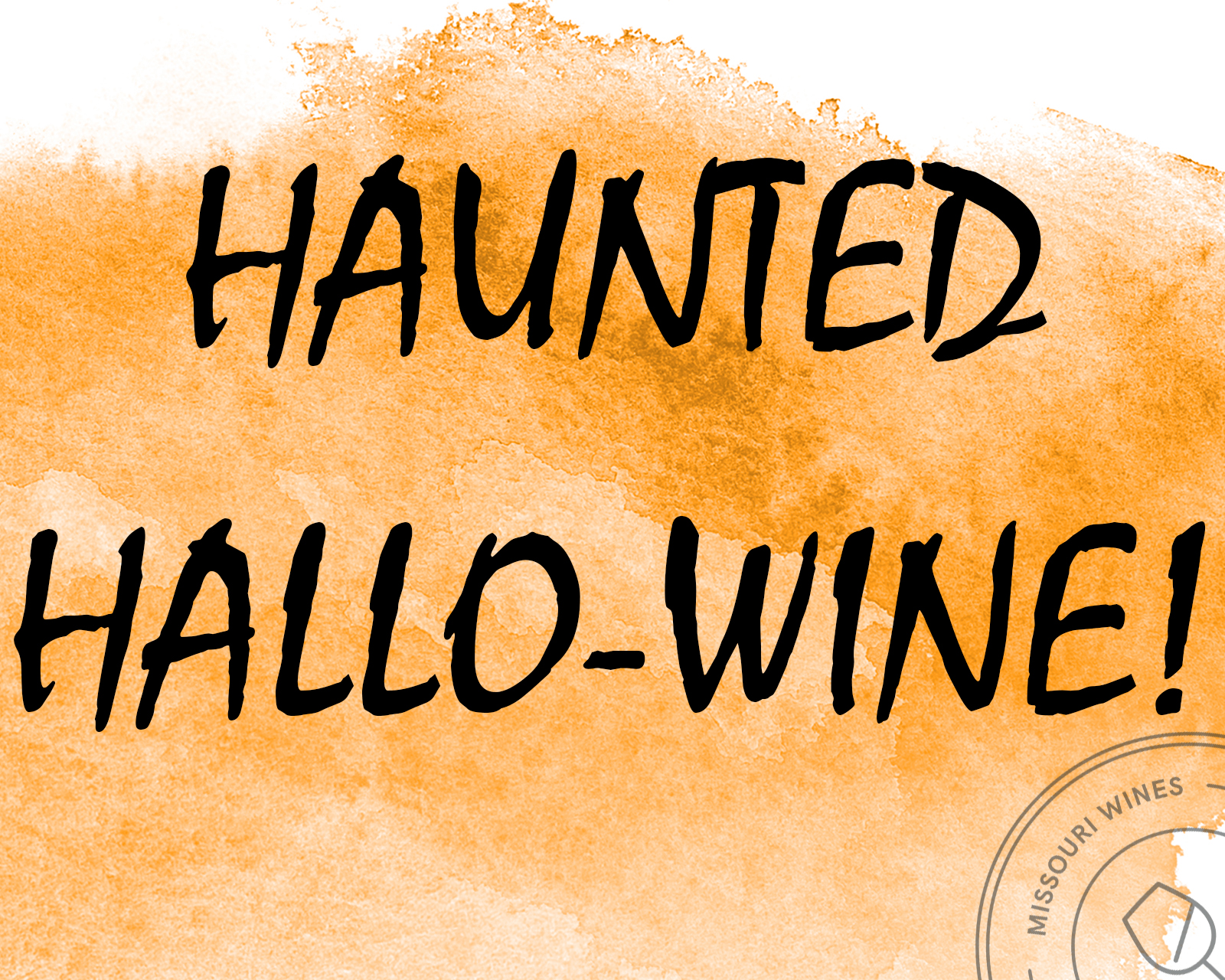 Haunted Festivities in MO Wine Country